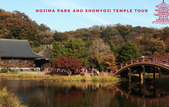 Nojima Park and Shomyoji Temple Tour